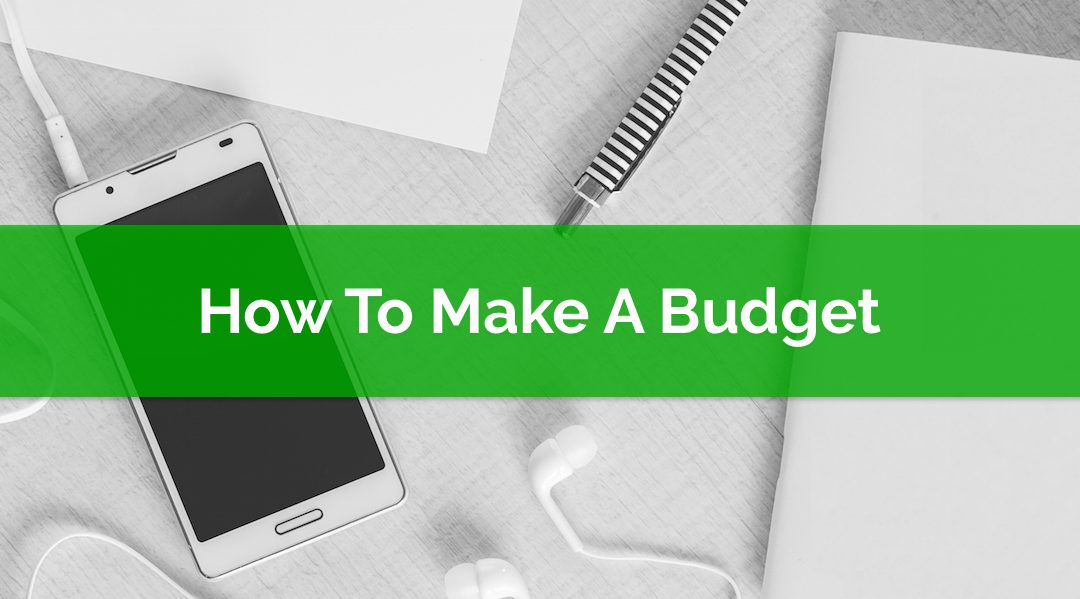 How To Make A Budget