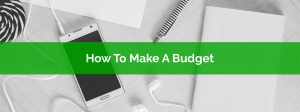 How To Make A Budget