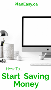 How To Start Saving Mone