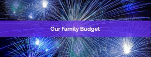 Our 2018 Family Budget