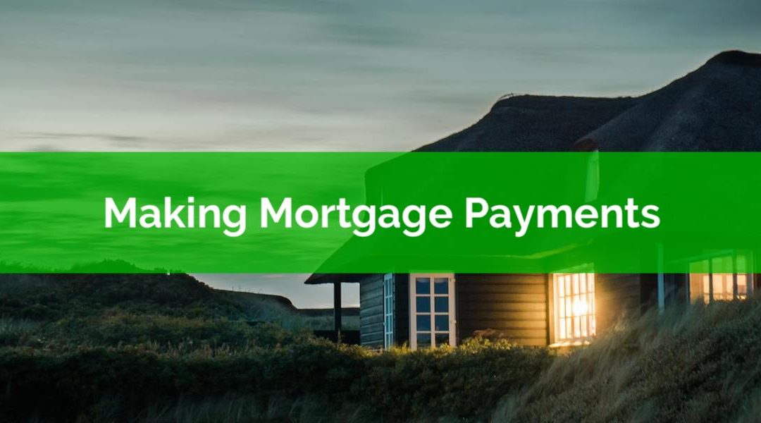 How Do I Make Mortgage Payments?