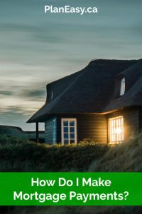How Do I Make Mortgage Payments