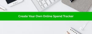 Create Your Own Online Spend Tracker