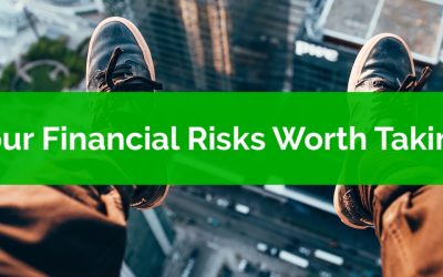 Four Financial Risks Worth Taking