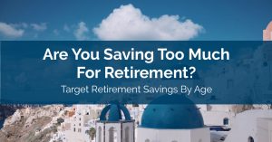 Target Retirement Savings By Age