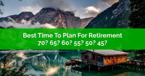 Best Time To Plan For Retirement
