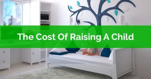 Cost Of Raising A Child