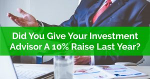 Investment Advisor Fees