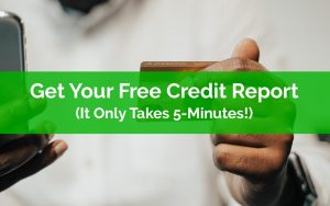 Get Your Free Credit Report