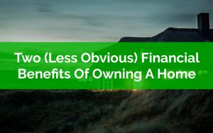 Financial Benefit Of Owning A Home