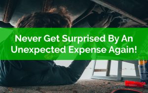 Never Get Surprised By An Unexpected Expense Again