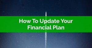 How To Update Your Financial Plan
