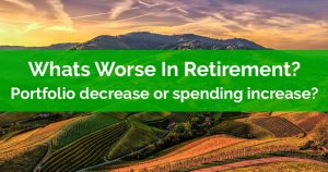 What's Worse In Retirement